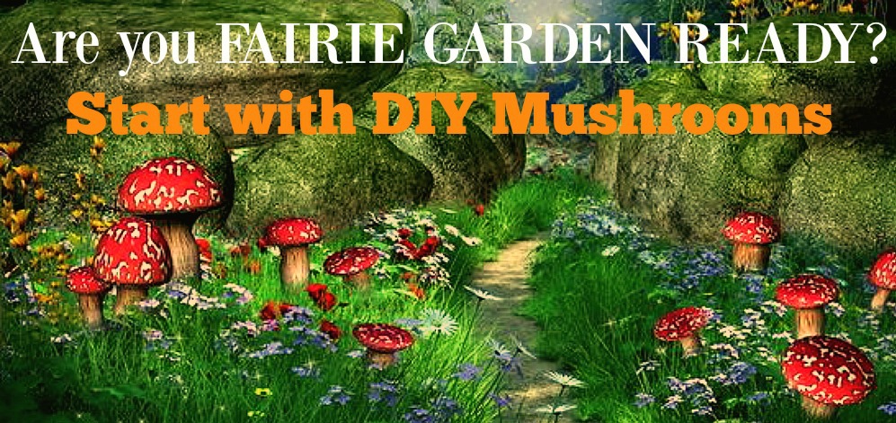 Is Your Garden Fairie Ready?