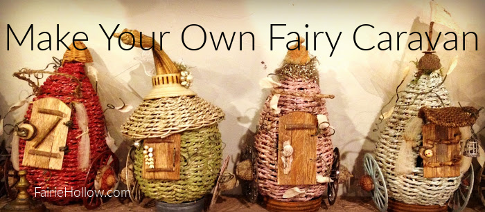 Make Your Own Fairy Caravan